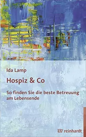 Couverture du produit · Hospiz & Co: So finden Sie die beste Betreuung am Lebensende