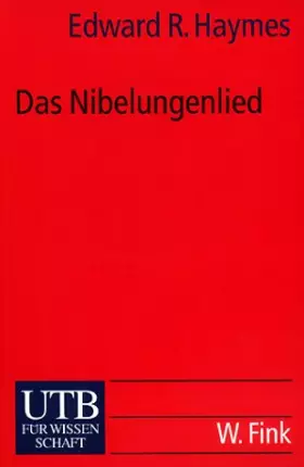 Couverture du produit · Das Nibelungenlied: Geschichte und Interpretation (UTB S (Small-Format): Uni-Taschenbücher)