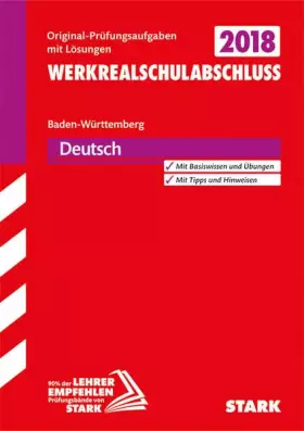 Couverture du produit · STARK Original-Prüfungen und Training Werkrealschule - Deutsch 10. Klasse - BaWü: Original-Prüfungsaufgaben mit Lösungen