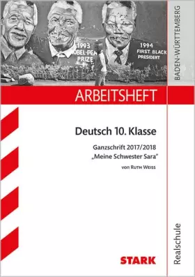 Couverture du produit · Arbeitsheft Realschule - Deutsch 10. Klasse Ganzschrift 2017/18 "Ruth Weiss: Meine Schwester Sara"