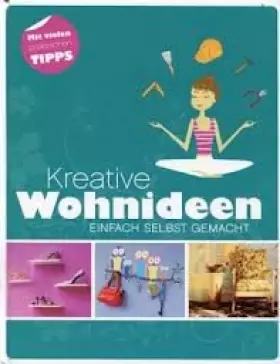 Couverture du produit · Creative Wohnideen