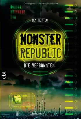 Couverture du produit · Monster Republic - Die Verbannten: Band 1