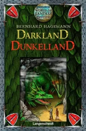 Couverture du produit · Darkland - Dunkelland: Ein englisch-deutscher Fantasy-Roman