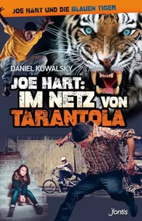 Couverture du produit · Joe Hart: Im Netz von Tarantola (Joe Hart und die Blauen Tiger)
