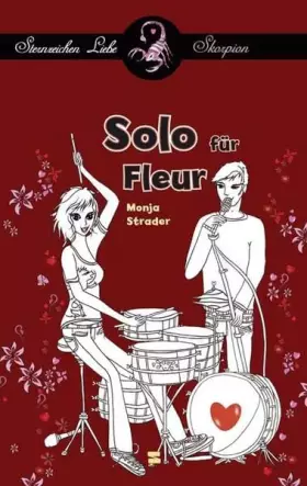 Couverture du produit · Sternzeichen Liebe Skorpion: Solo für Fleur