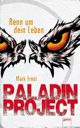 Couverture du produit · Paladin Project. Renn um dein Leben