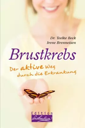 Couverture du produit · Brustkrebs: Der aktive Weg durch die Erkrankung