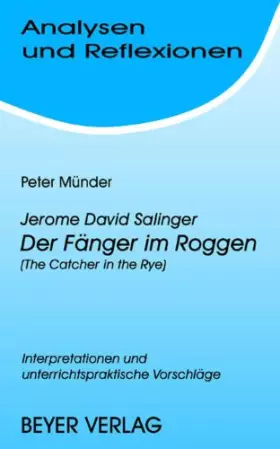 Couverture du produit · Analysen und Reflexionen, Bd.39, Jerome Salinger 'Der Fänger im Roggen' (The Catcher in the Rye)