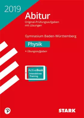 Couverture du produit · Abiturprüfung Baden-Württemberg 2019 - Physik
