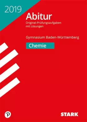 Couverture du produit · Abiturprüfung Baden-Württemberg 2019 - Chemie