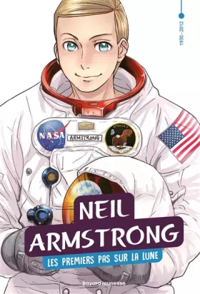 Couverture du produit · Le XXe siècle en manga, Tome 05: Neil Armstrong en manga