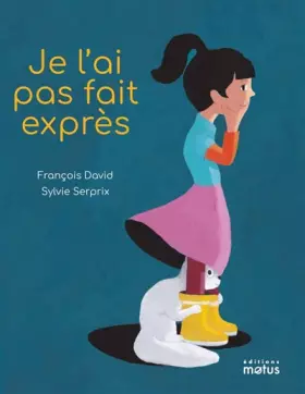 Couverture du produit · Je l'ai pas fait exprès