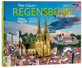 Couverture du produit · Regensburg von oben - Tag & Nacht
