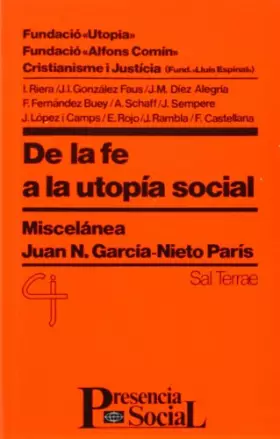 Couverture du produit · De La fe a La utopia social: Miscelánea Juan N: 16 (Presencia Social)