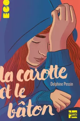 Couverture du produit · La carotte et le bâton