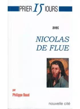 Couverture du produit · Prier 15 jours avec Nicolas de Flue