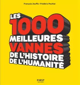 Couverture du produit · Les 1000 meilleures vannes de l'histoire de l'humanité