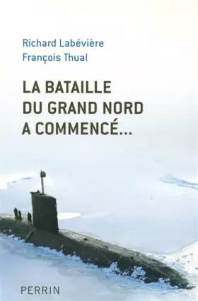 Couverture du produit · La bataille du Grand Nord a commencé...
