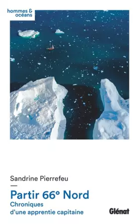 Couverture du produit · Partir 66° Nord: Chroniques d'une apprentie capitaine