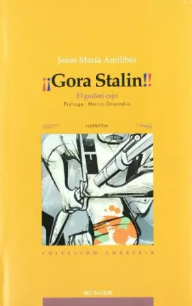 Couverture du produit · ¡Gora Stalin! : el gudari cojo
