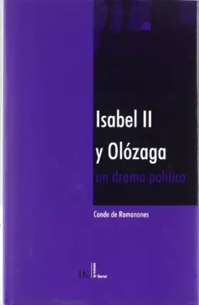 Couverture du produit · Isabel II y Olozaga : un drama político