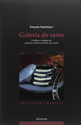 Couverture du produit · GALERÍA DE RAROS (Colección Correría)