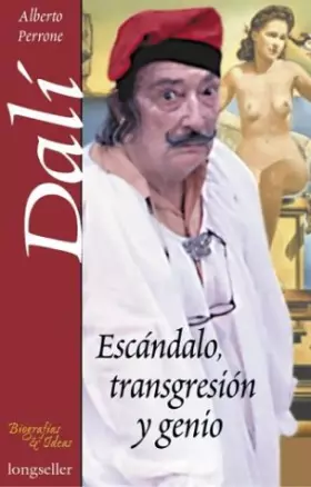 Couverture du produit · Dali, escandalo, transgresion y genio / Dali, Scandal, Transgression and Genius (Biografias e ideas) (Spanish Edition)