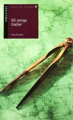 Couverture du produit · Mi amigo Iradier: 39 (Alandar)