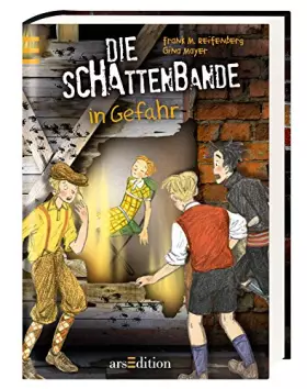 Couverture du produit · Die Schattenbande 03 ... in Gefahr