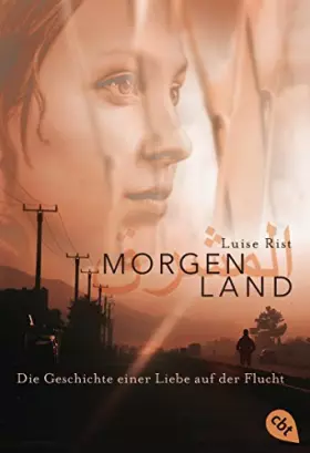 Couverture du produit · MORGENLAND: Die Geschichte einer Liebe auf der Flucht