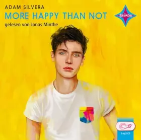 Couverture du produit · More Happy Than Not: Gelesen von Jonas Minthe.