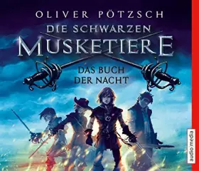 Couverture du produit · Die Schwarzen Musketiere-das Buch der Nacht [Import]