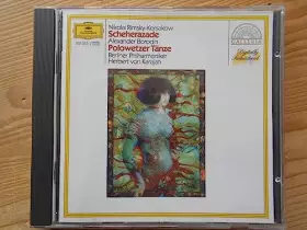 Couverture du produit · Rimsky-Korsakov : Schéhérazade - Borodine : Danses polovtsiennes