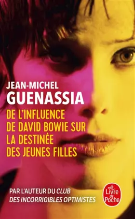 Couverture du produit · De l'influence de David Bowie sur la destinée des jeunes filles