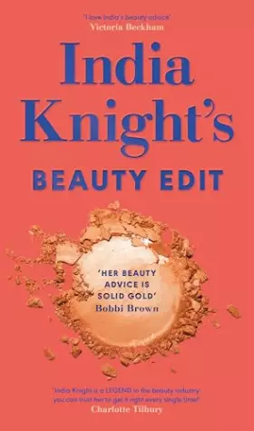 Couverture du produit · India Knight's Beauty Edit
