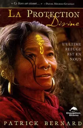 Couverture du produit · La protection divine : L'ultime refuge est en nous