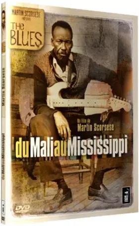 Couverture du produit · Martin Scorsese présente : Du Mali au Mississippi