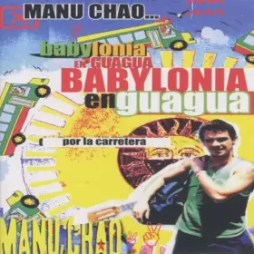 Couverture du produit · Manu Chao : Babylona en guagua