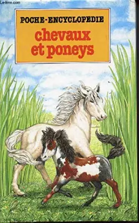 Couverture du produit · Chevaux et poneys (Poche-encyclopédie)