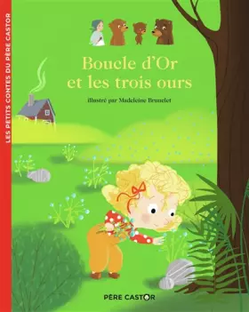 Couverture du produit · Boucle d'Or et les trois ours