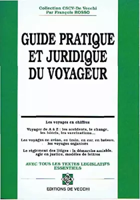 Couverture du produit · Guide pratique et juridique du voyageur