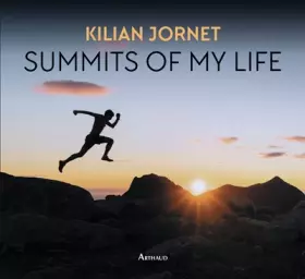 Couverture du produit · Summits of my life - rêves et défis en montagne