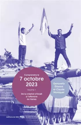 Couverture du produit · 7 octobre 2023: Volume 1, De la création d'Israël à l'offensive du Hamas