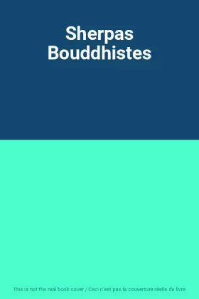 Couverture du produit · Sherpas Bouddhistes