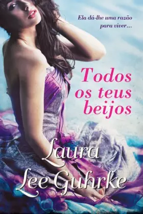 Couverture du produit · Todos os Teus Beijos (Portuguese Edition)