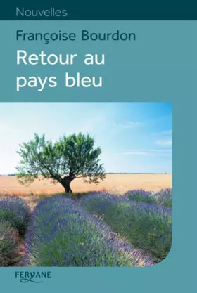 Couverture du produit · Retour au pays bleu