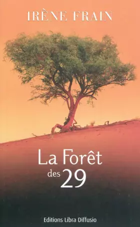 Couverture du produit · La forêt des vingt-neuf