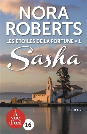Couverture du produit · Les Etoiles de la Fortune, Tome 1 : Sasha