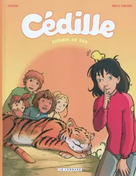 Couverture du produit · Cédille - tome 1 - ZIZANIE AU ZOO