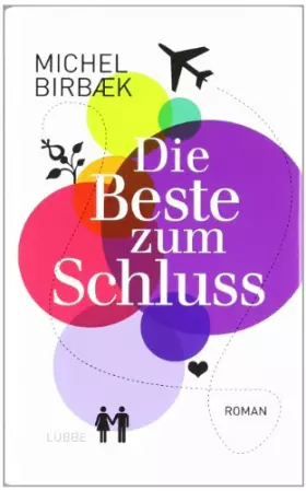 Couverture du produit · Die Beste zum Schluss: Roman
